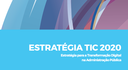 Publicada a Estratégia TIC 2020 e os Planos Setoriais TIC